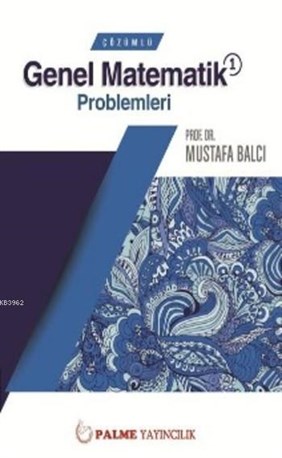 Çözümlü Genel Matematik 1 Problemleri
