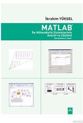 Matlab ile Mühendislik Sistemlerinin Analizi ve Çözümü