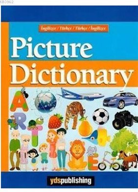 Picture Dictionary (İngilizce-Türkçe/Türkçe-İngilizce)
