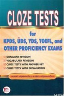 Cloze Tests For; KPDS, ÜDS, YDS, TOEFL and Other Proficiency Exams