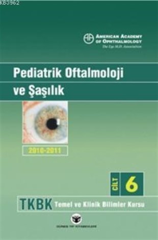 Pediatrik Oftalmoloji ve Şaşılık