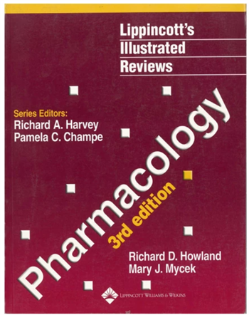 Pharmacology; Lippincott's Illustrated Reviews Series